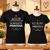 Set 2 tricouri personalizate pentru cupluri - Eu sunt prințesa